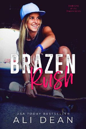 [Brazen 01] • Brazen Rush